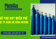 Đơn vị hỗ trợ oxy miễn phí cho bệnh nhân tại TP.HCM và Bình Dương